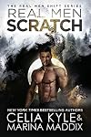 Real Men Scratch