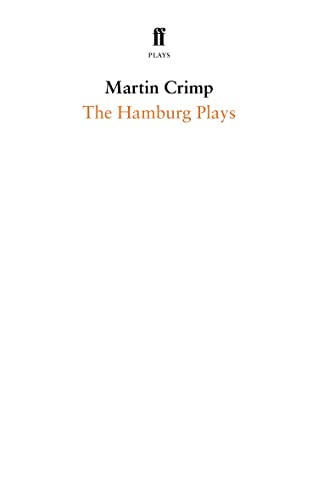 The Hamburg Plays (By: Martin Crimp) cover