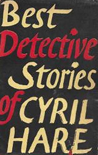 Best Detective Stories of Cyril Hare cover