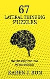 67 Lateral Thinking Puzzles Games And Riddles To Kill Time And Build Brain Cells
