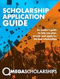 Scholarship Application Guide Mega Scholarships Guide