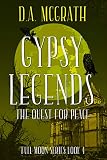 Gypsy Legends The Quest For Peace Full Moon Book 4