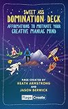 Sweetass Affirmations Motivation For Your Creative Maniac Mind 60 Hilarious Unfiltered Motivational Affirmation Cards To Brighten Your Bad Day In 10 Seconds Or Less By Rage Create