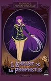 L'enfant De La Proph%C3%A9tie Tome 2