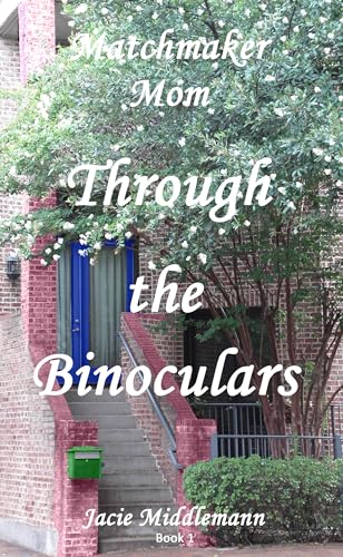 Through the Binoculars cover