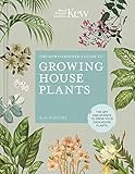 The Kew Gardeners Guide To Growing House Plantsthe Art And Science To Grow Your Own House Plants Kew Experts