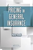 Pricing In General Insurance English Edition