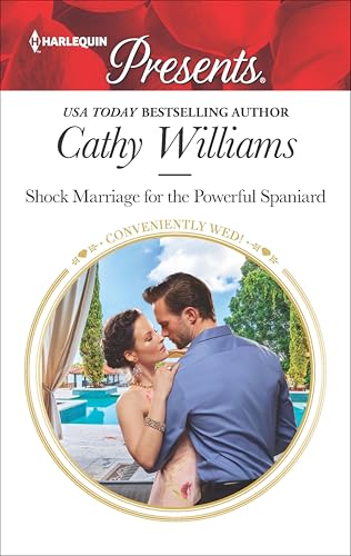 Shock Marriage for the Powerful Spaniard (By: Cathy Williams) cover