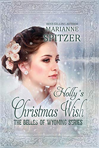 Holly's Christmas Wish (By: Marianne Spitzer) cover