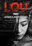 Lou: Tome 1 (elixir Of Love)