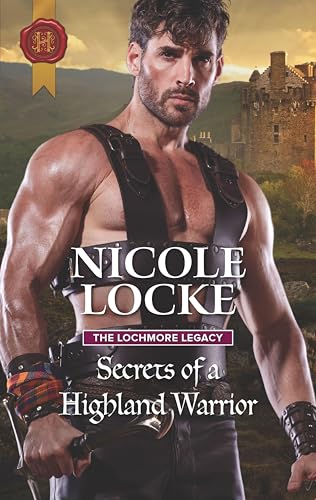 Secrets of a Highland Warrior (By: Nicole Locke) cover