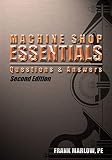 Machine Shop Essentials Questions And Answers English Edition