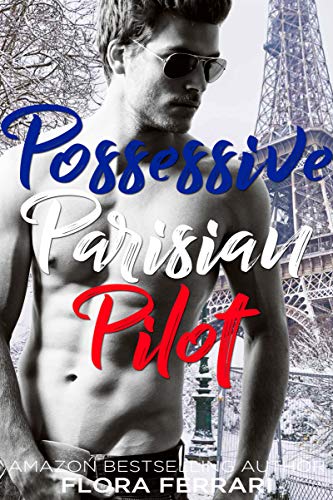 Possessive Parisian Pilot book cover
