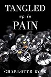 Tangled Up In Pain English Edition