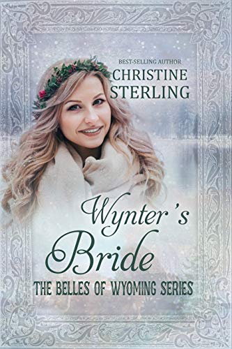 Wynter's Bride (By: Christine Sterling) cover