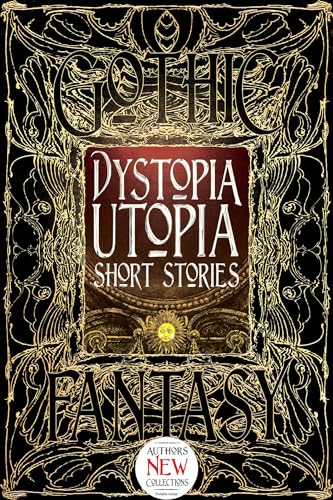 Dystopia Utopia Short Stories cover
