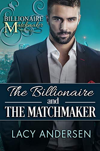 The Billionaire and the Matchmaker book cover
