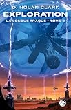Exploration: La Longue Traque, T2