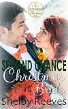 Second Chance Christmas Bride (Seven Brides of Christmas #4)
