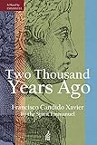 Two Thousand Years Ago English Edition