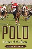 Polo History Of The Game