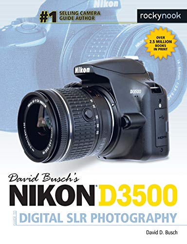Nikon D3500 Guide to Digital SLR Photography book cover