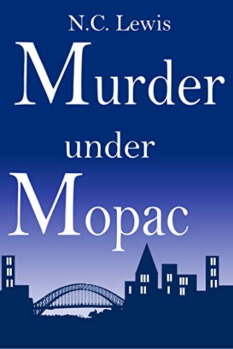 Murder Under MoPac cover