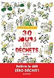 30 Jours Sans D%C3%A9chets (ou Plus...) (grand Format)