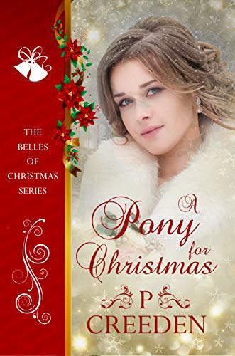 A Pony for Christmas (By: P. Creeden) cover