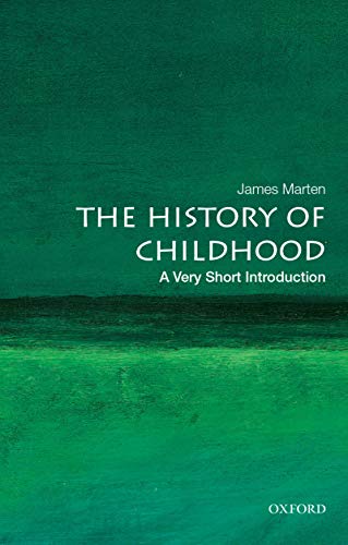 The History of Childhood (By: James Marten) cover