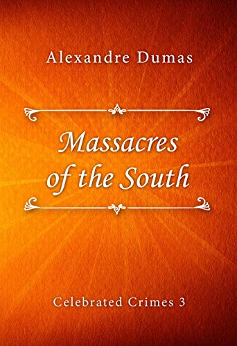 Massacres of the South book cover