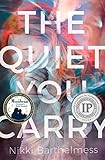 The Quiet You Carry English Edition