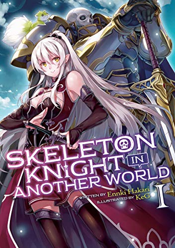 Skeleton Knight in Another World Vol. 1 book cover