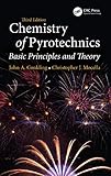 Chemistry Of Pyrotechnics Basic Principles And Theory Third Edition English Edition