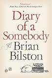 Diary Of A Somebody English Edition