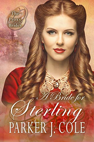 A Bride for Sterling (By: Parker J. Cole) cover