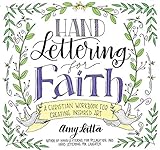 Hand Lettering For Faith A Christian Workbook For Creating Inspired Art English Edition