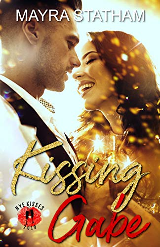 Kissing Gabe: NYE Kisses cover