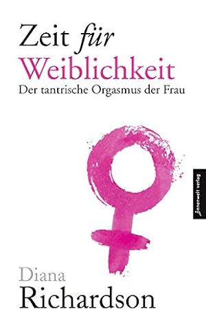 Die Eroberung der Weiblichkeit: Feministische Perspektiven auf die Geschlechterordnung Gisela Notz
