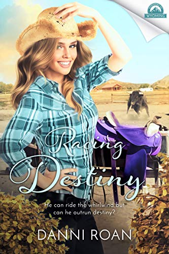 Racing Destiny (By: Danni Roan) cover