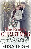 The Bride's Christmas Miracle (Seven Brides of Christmas #8)