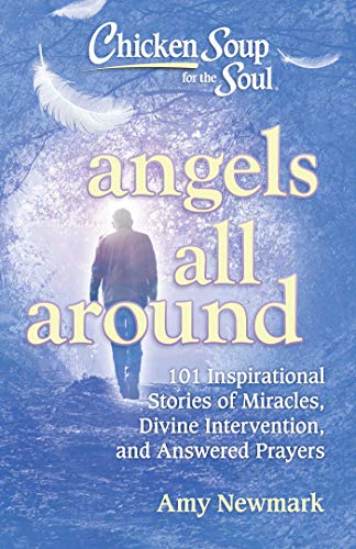 Angels All Around (By: Amy Newmark,S.R. Karfelt) cover