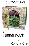 How To Make A Tunnel Book Tunnel Book Instruction Manual