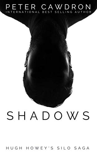 Shadows (By: Peter Cawdron) cover