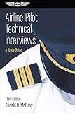 Airline Pilot Technical Interviews A Study Guide Professional Aviation Series English Edition