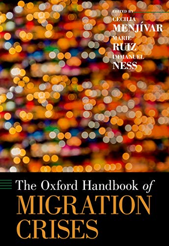 The Oxford Handbook Of Migration Crises book cover