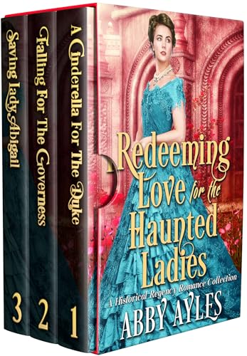Redeeming Love for the Haunted Ladies (By: Abby Ayles) cover