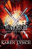 Warrior Relentless Tome 4 Relentless French