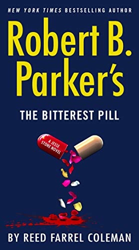 The Bitterest Pill (By: Reed Farrel Coleman) cover