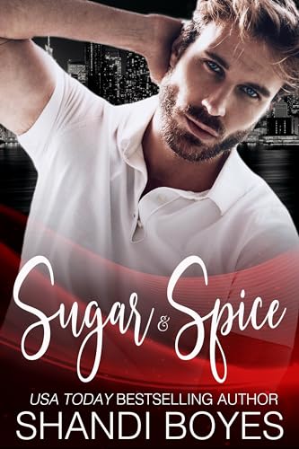 Sugar and Spice: And All Things Nice. . . book cover